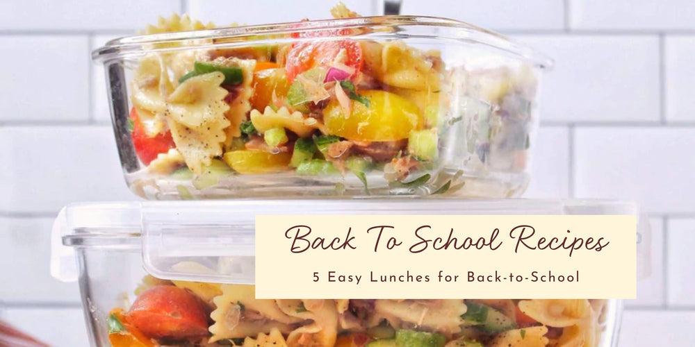 5 Easy Lunches for Back-to-School
