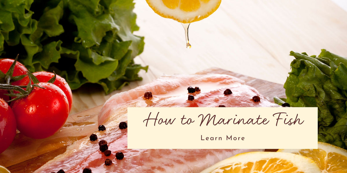 How to Marinate Fish - La Tourangelle
