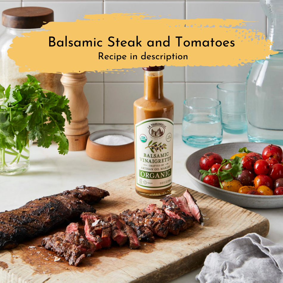 
                  
                    balsamic steak and tomatoes
                  
                